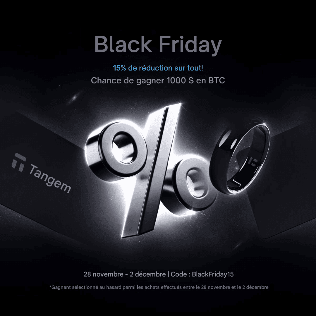 Vendredi noir 15 % de réduction sur tout ! Chance de gagner 1 000 $ en BTC Tangem 28 novembre - 2 décembre Code BlackFriday15 Gagnant sélectionné au hasard parmi les achats effectués entre le 28.png
