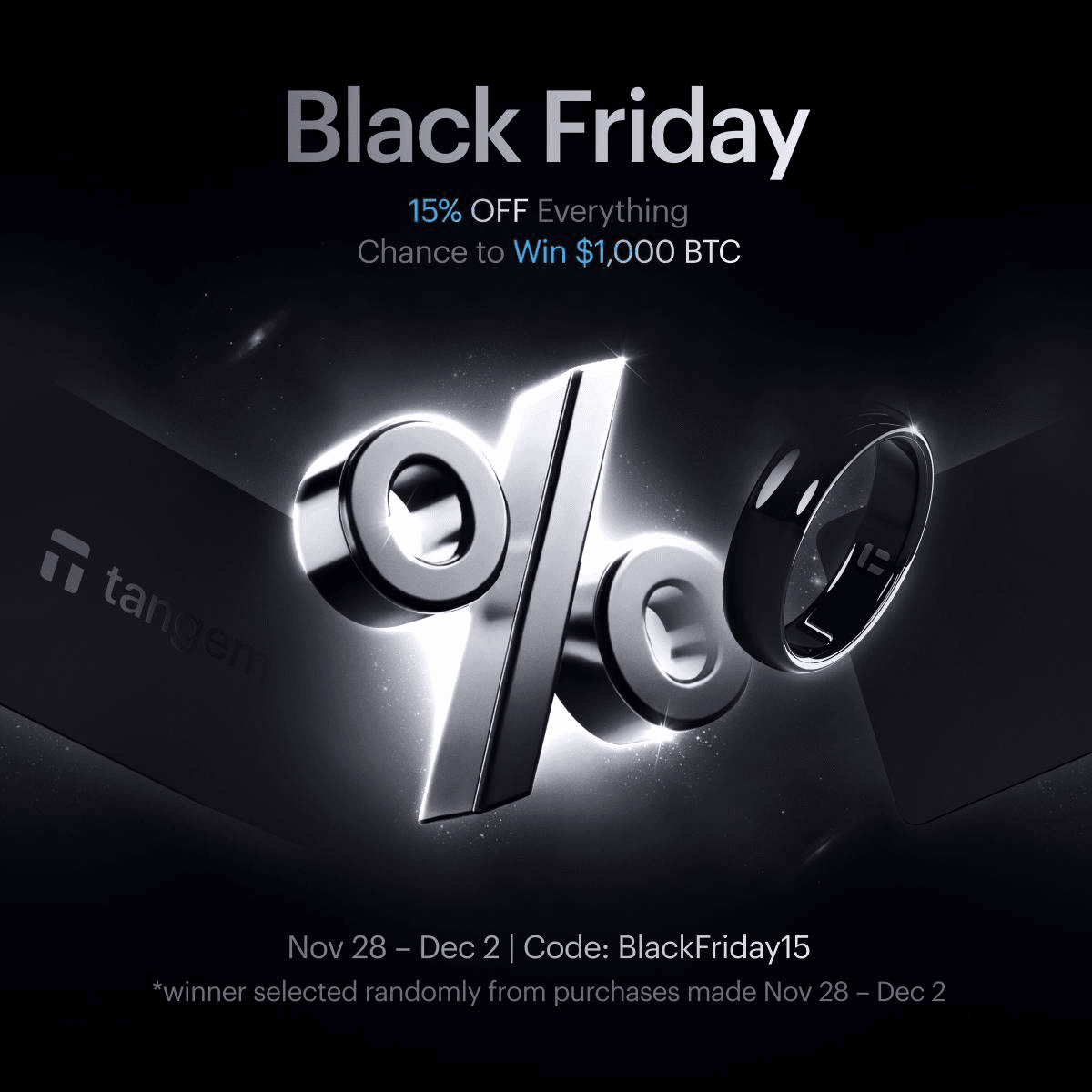 Black Friday Deal: Save 15% and Win $1,000 in Bitcoin